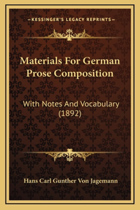 Materials for German Prose Composition