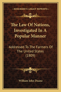 Law Of Nations, Investigated In A Popular Manner