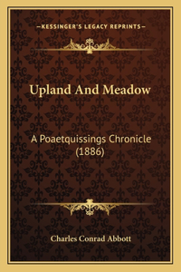 Upland and Meadow