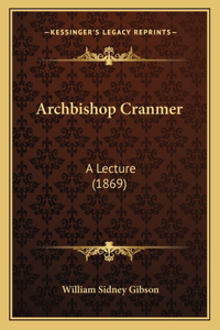 Archbishop Cranmer