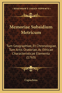 Memoriae Subsidium Metricum