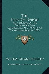 The Plan Of Union