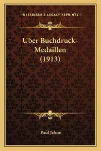 Uber Buchdruck-Medaillen (1913)