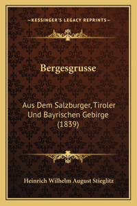 Bergesgrusse