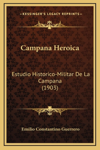 Campana Heroica