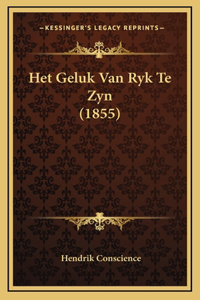 Het Geluk Van Ryk Te Zyn (1855)