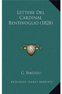 Lettere del Cardinal Bentivoglio (1828)