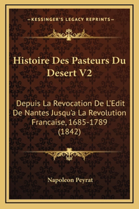Histoire Des Pasteurs Du Desert V2
