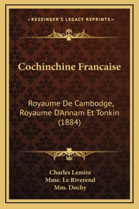 Cochinchine Francaise