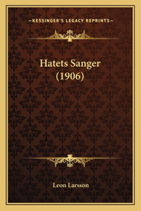 Hatets Sanger (1906)