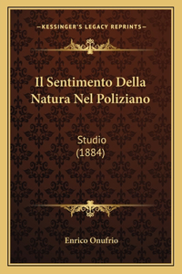 Il Sentimento Della Natura Nel Poliziano