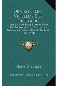 Der Konflikt Vilhelms Des Eroberers