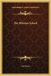 The Milesian School