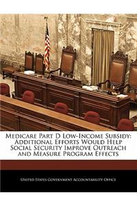 Medicare Part D Low-Income Subsidy
