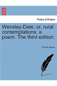 Wensley-Dale; Or, Rural Contemplations