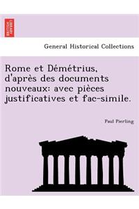 Rome Et de Me Trius, D'Apre S Des Documents Nouveaux