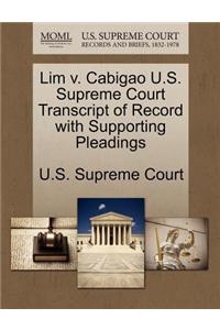 Lim V. Cabigao U.S. Supreme Court Transcript of Record with Supporting Pleadings