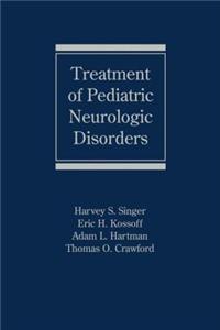 Treatment of Pediatric Neurologic Disorders