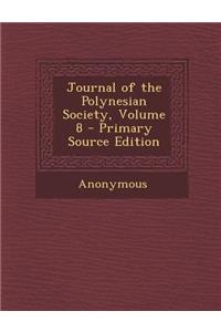 Journal of the Polynesian Society, Volume 8