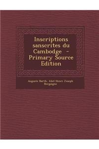 Inscriptions sanscrites du Cambodge