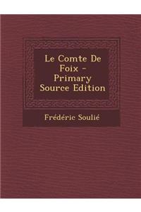 Le Comte de Foix