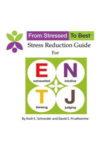 ENTJ Stress Reduction Guide