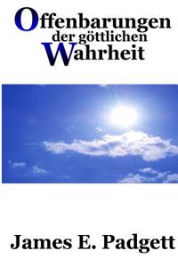 Offenbarungen Der Gottlichen Wahrheit