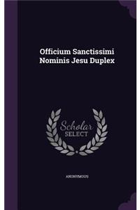 Officium Sanctissimi Nominis Jesu Duplex