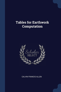 Tables for Earthwork Computation