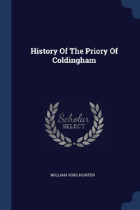 History Of The Priory Of Coldingham