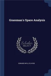 Grassman's Space Analysis