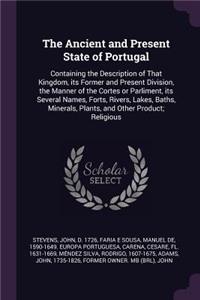 Ancient and Present State of Portugal
