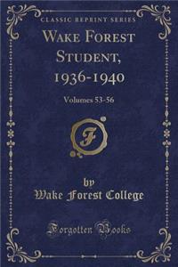 Wake Forest Student, 1936-1940