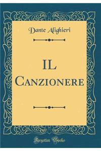 Il Canzionere (Classic Reprint)