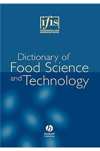 Ifis Dictionary of Food Science and Technology