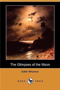 Glimpses of the Moon (Dodo Press)