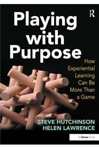 Playing with Purpose