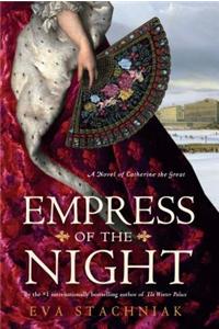 Empress Of The Night
