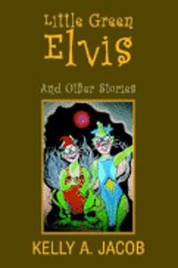 Little Green Elvis