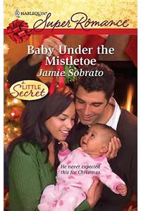 Baby Under the Mistletoe