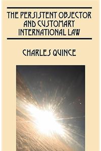 Persistent Objector and Customary International Law