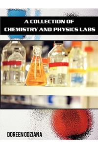 Collection of Chemistry and Physics Labs