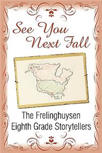 See You Next Fall