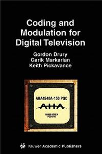 Coding and Modulation for Digital Television