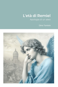 L'età di Remiel