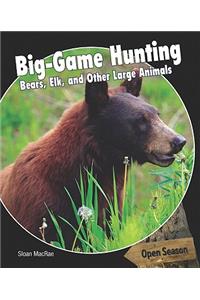 Big-Game Hunting