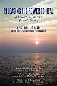 Releasing The Power To Heal