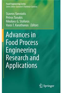 Advances in Food Process Engineering Research and Applications