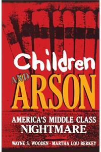 Children and Arson
