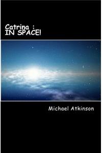 Catrina in Space